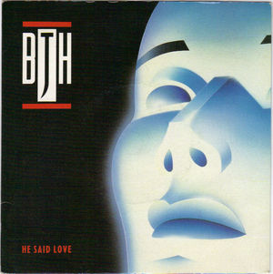 BARCLAY JAMES HARVEST, HE SAID LOVE / ON THE WINGS OF LOVE 