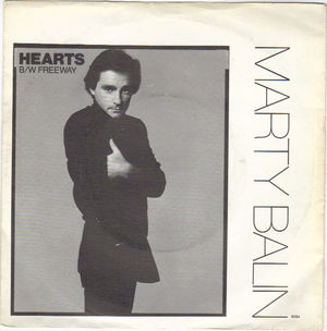 MARTY BALIN, HEARTS / FREEWAY