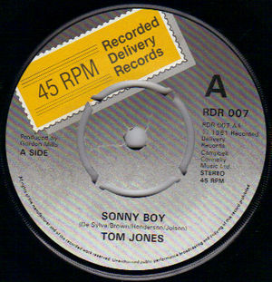 TOM JONES , SONNY BOY / THE WORDS I WOULD HAVE LIKED TO SAY 