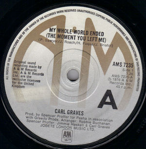 CARL GRAVES , MY WHOLE WORLD ENDED / BABY DON'T KNOCK 