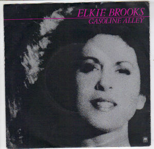 ELKIE BROOKS , GASOLINE ALLEY / LOVING ARMS