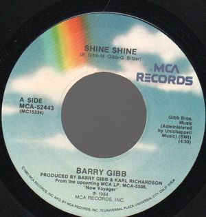 BARRY GIBB, SHINE SHINE / SHE SAYS 