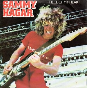 SAMMY HAGAR , PIECE OF MY HEART / BABYS ON FIRE 