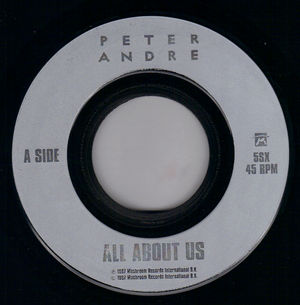 PETER ANDRE, ALL ABOUT US / WITHOUT RAP VERSION 