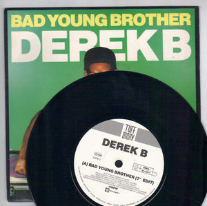 DEREK B   , BAD YOUNG BROTHER  / INSTRUMENTAL (looks unplayed)