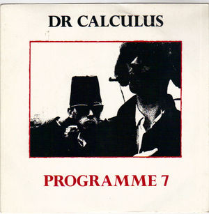 DR CALCULUS, PROGRAMME 7 / KILLED BY POETRY