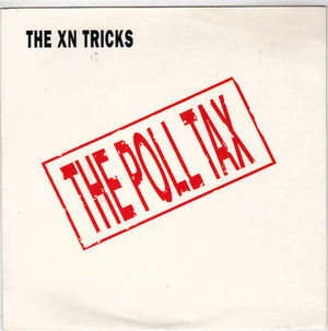 XN TRICKS, THE POLL TAX / DUB MIX EDIT
