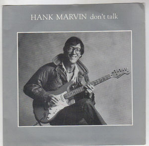 HANK MARVIN, DONT TALK / LIFE LINE
