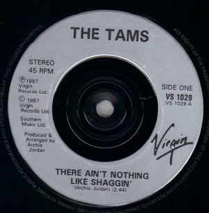 TAMS, THERE AINT NOTHING LIKE SHAGGIN / GET A JOB