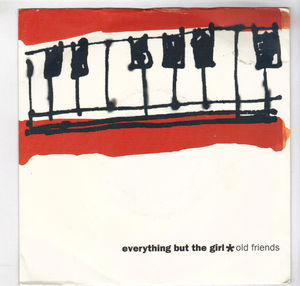 EVERYTHING BUT THE GIRL, OLD FRIENDS / APRON STRINGS (LIVE)
