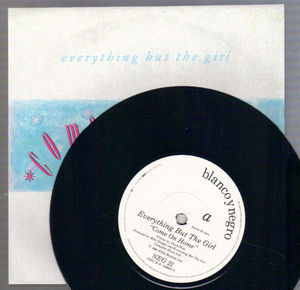 EVERYTHING BUT THE GIRL, COME ON HOME / DANCING THE BAR (looks unplayed)