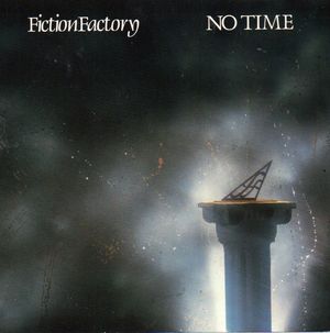 FICTION FACTORY, NO TIME / TENSION 