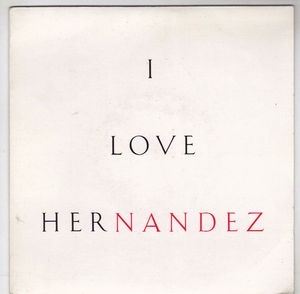 HERNANDEZ, I LOVE HER / FEEL THE SPIRIT