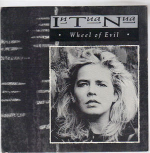 IN TUA NUA, WHEEL OF EVIL / THE INNOCENT AND THE HONEST ONES (LIVE)