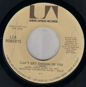 LEA ROBERTS, CANT GET ENOUGH OF YOU / YOU AND I 