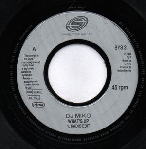DJ MIKO, WHATS UP -RADIO EDIT / BLONDES MIX