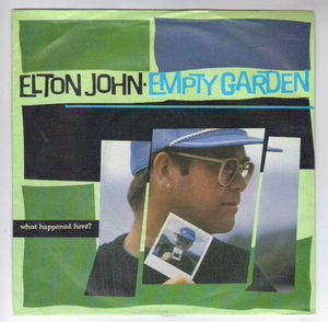 ELTON JOHN, EMPTY GARDEN / TAKE ME DOWN TO THE OCEAN (looks unplayed)