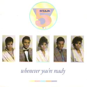 FIVE STAR, WHENEVER YOU'RE READY / FOREVER YOURS