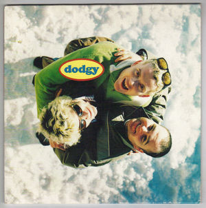 DODGY, FOUND YOU / I CANT MAKE IT - NUMBERED SLEEVE