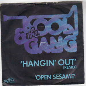 KOOL AND THE GANG, HANGIN OUT / OPEN SESAME 