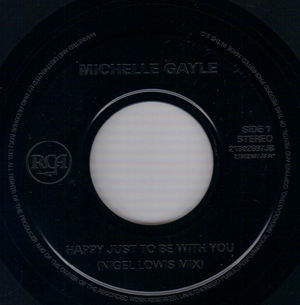 MICHELLE GAYLE, HAPPY JUST TO BE WITH YOU / I THOUGHT I WAS YOUR LADY