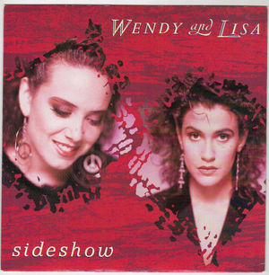 WENDY & LISA, SIDESHOW / CHANCE TO GROW 