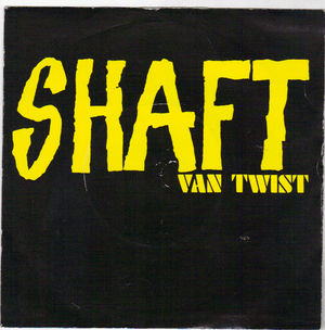 VAN TWIST, SHAFT / HOT WAX 
