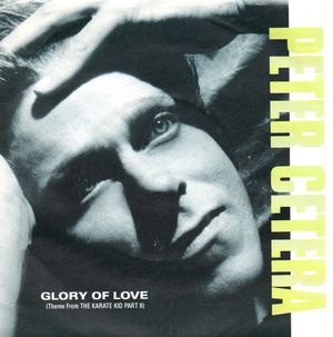 PETER CETERA, GLORY OF LOVE / ON THE LINE 