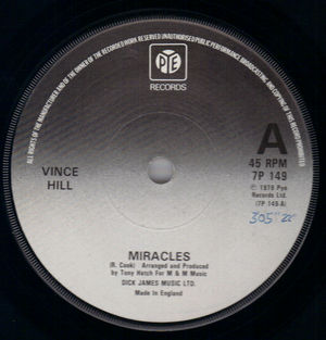 VINCE HILL, MIRACLES / IF YOU WANT ME TO WANT YOU 