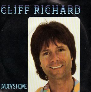 CLIFF RICHARD , DADDYS HOME / SHAKIN ALL OVER 