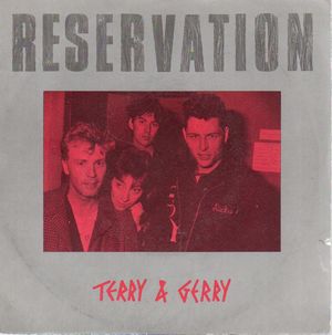 TERRY & GERRY, RESERVATION / PIZZA PIE & JUNK