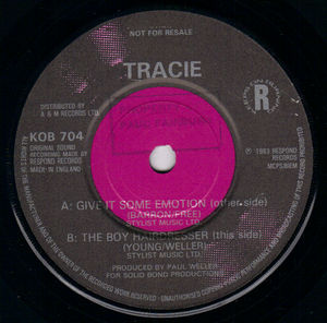 TRACIE, GIVE IT SOME EMOTION / THE BOY HAIRDRESSER - PROMO 
