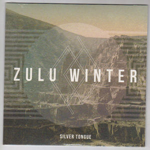 ZULU WINTER, SILVER TONGUE / YOUNG LOVERS
