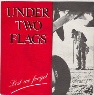 UNDER TWO FLAGS, LEST WE FORGET / DROWN INSIDE
