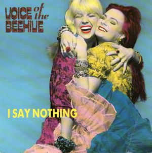 VOICE OF THE BEEHIVE, I SAY NOTHING / THE THINGS YOU SEE (LIVE)