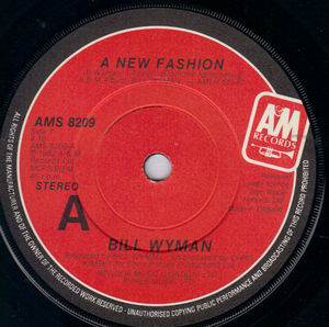 BILL WYMAN, A NEW FASHION / GIRLS