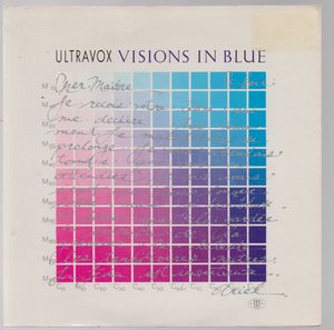 ULTRAVOX , VISIONS IN BLUE / BREAK YOUR BACK 