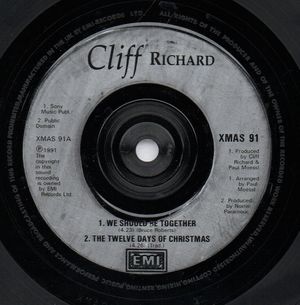 CLIFF RICHARD, WE SHOULD BE TOGETHER/TWELVE DAYS OF CHRISTMAS / MISTLETOE AND WINE/HOLLY AND THE IVY 