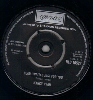 NANCY RYAN, GLAD I WAITED JUST FOR YOU / I'LL LOVE YOU MORE