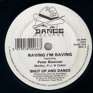 SHUT UP AND DANCE , RAVING I'M RAVING / RUNAWAYS 
