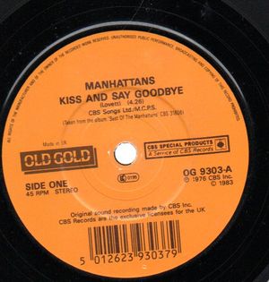 MANHATTANS, KISS AND SAY GOODBYE / HURT
