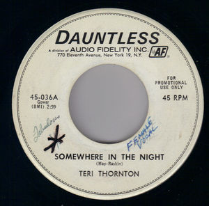 TERI THORNTON , SOMEWHERE IN THE NIGHT / YOU GOT TO HAVE HEART - PROMO