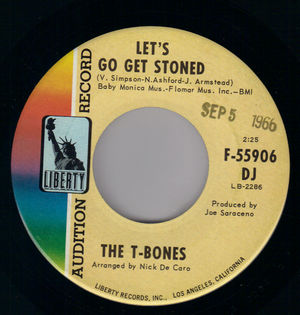 T BONES, LETS GO GET STONED / FARE THEE WELL- PROMO / AUDITION 