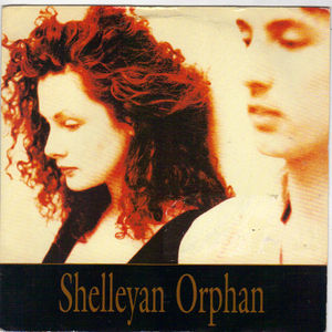 SHELLEYAN ORPHAN , SHATTER / TAR BABY