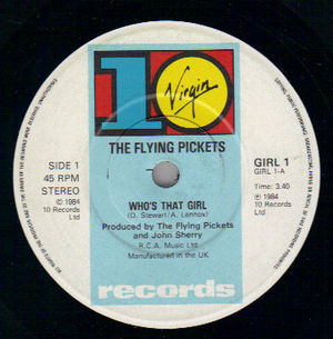 FLYING PICKETS, WHOS THAT GIRL / REMEMBER THIS