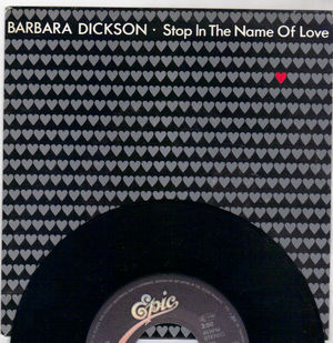 BARBARA DICKSON, STOP IN THE NAME OF LOVE / FIND A BETTER WAY 