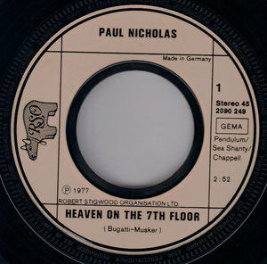 PAUL NICHOLAS , HEAVEN ON THE 7TH FLOOR / DO YOU WANT MY LOVE