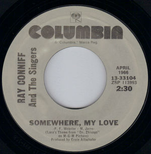 RAY CONNIFF , SOMEWHERE MY LOVE / LOOKIN' FOR LOVE