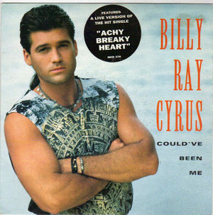 BILLY RAY CYRUS, COULD'VE BEEN ME / ACHY BREAKY HEART (LIVE)