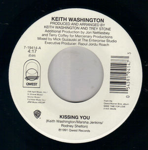 KEITH WASHINGTON, KISSING YOU / WE CAN WORK IT OUT